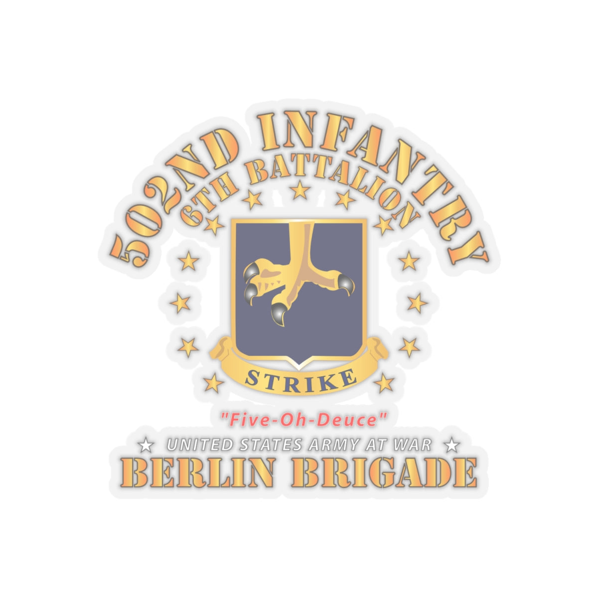 Kiss-Cut Stickers - Army - 6th Battalion 502nd Infantry - Berlin Brigade X 300