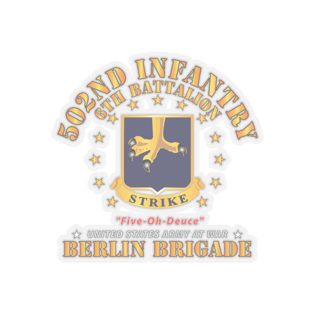 Kiss-Cut Stickers - Army - 6th Battalion 502nd Infantry - Berlin Brigade X 300