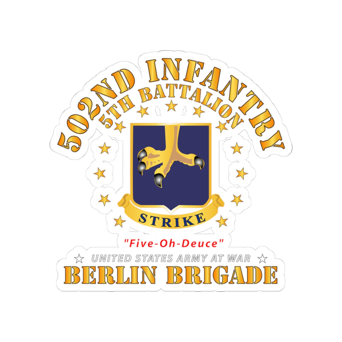 Kiss-Cut Stickers - Army - 5th Battalion 502nd Infantry - Berlin Brigade X 300