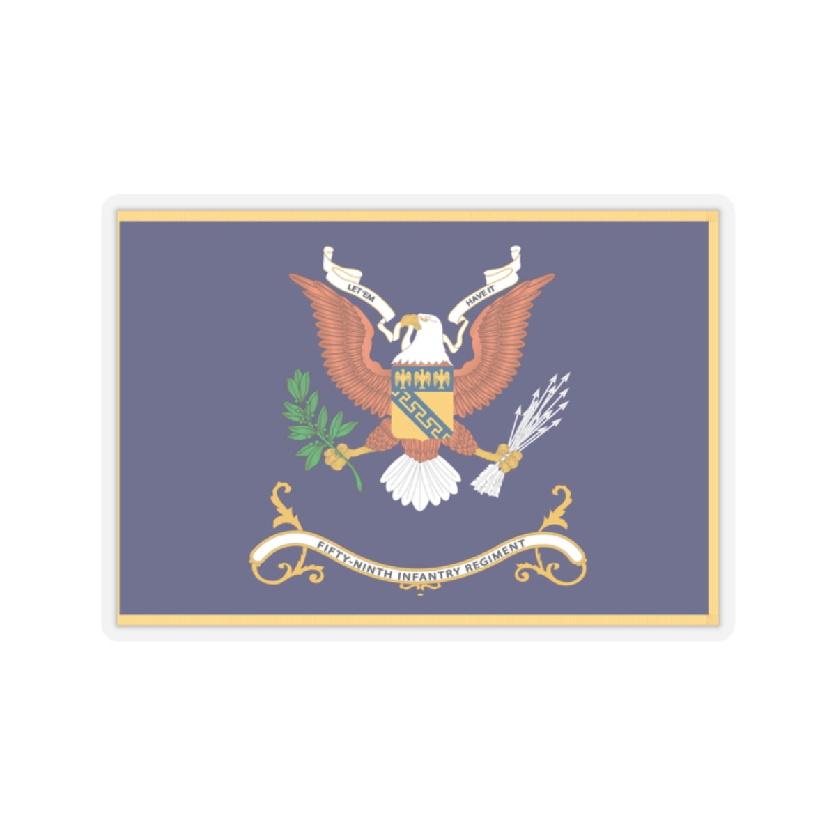 Kiss-Cut Stickers - Army - Regimental Colors - 59th Infantry Regiment - LET 'EM HAVE IT Flag w Fringe X 300