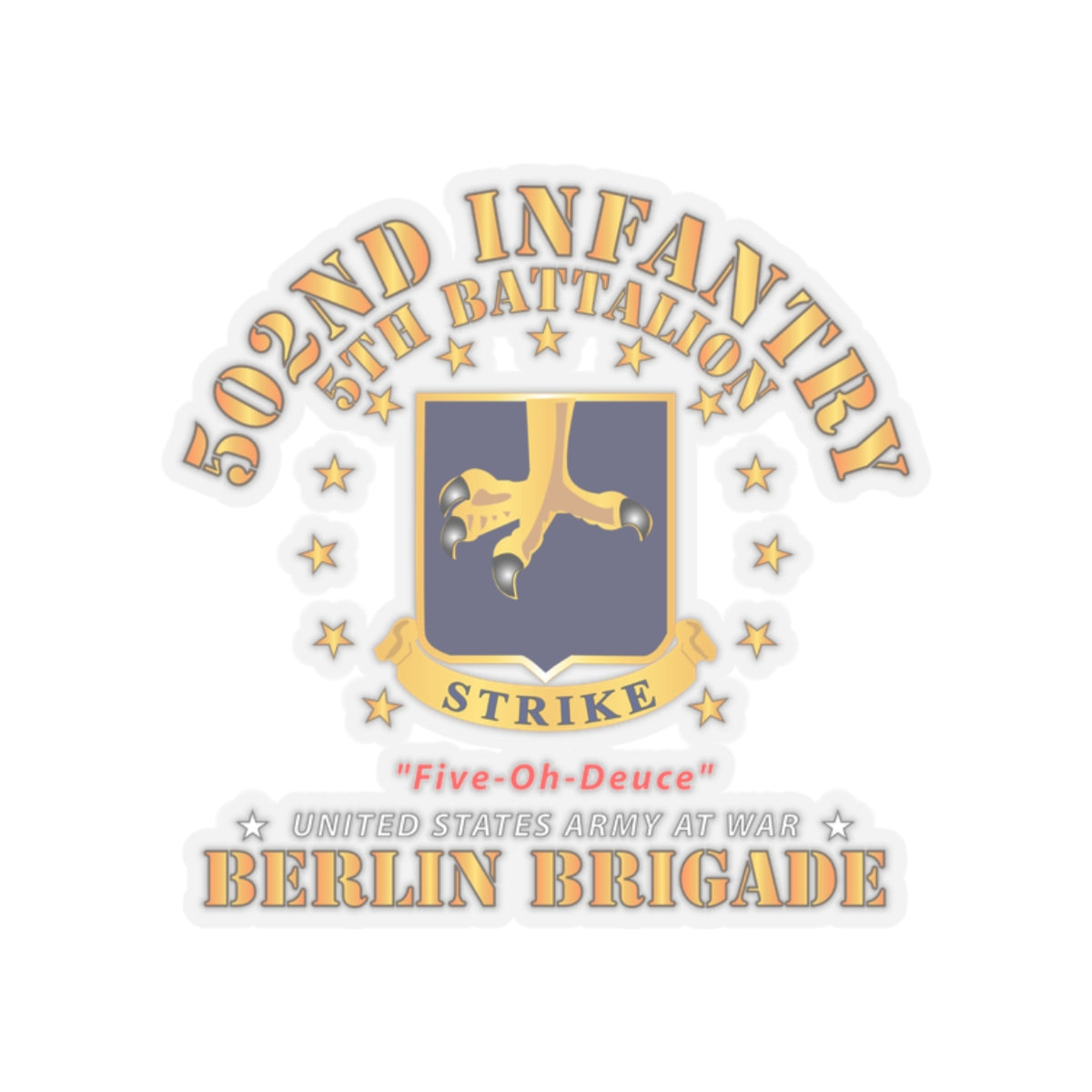 Kiss-Cut Stickers - Army - 5th Battalion 502nd Infantry - Berlin Brigade X 300