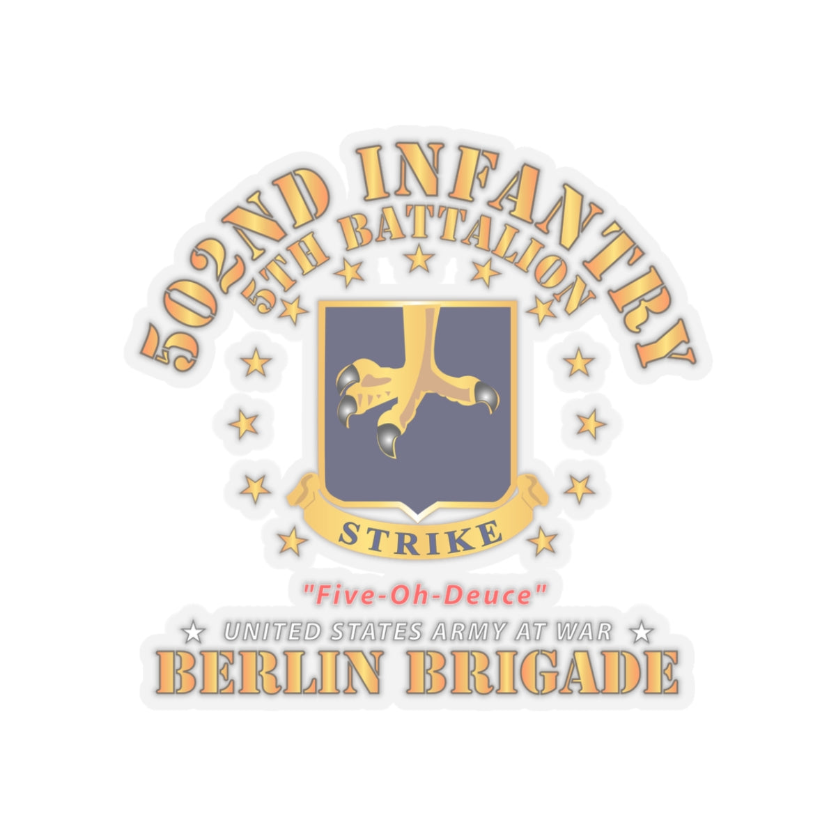 Kiss-Cut Stickers - Army - 5th Battalion 502nd Infantry - Berlin Brigade X 300