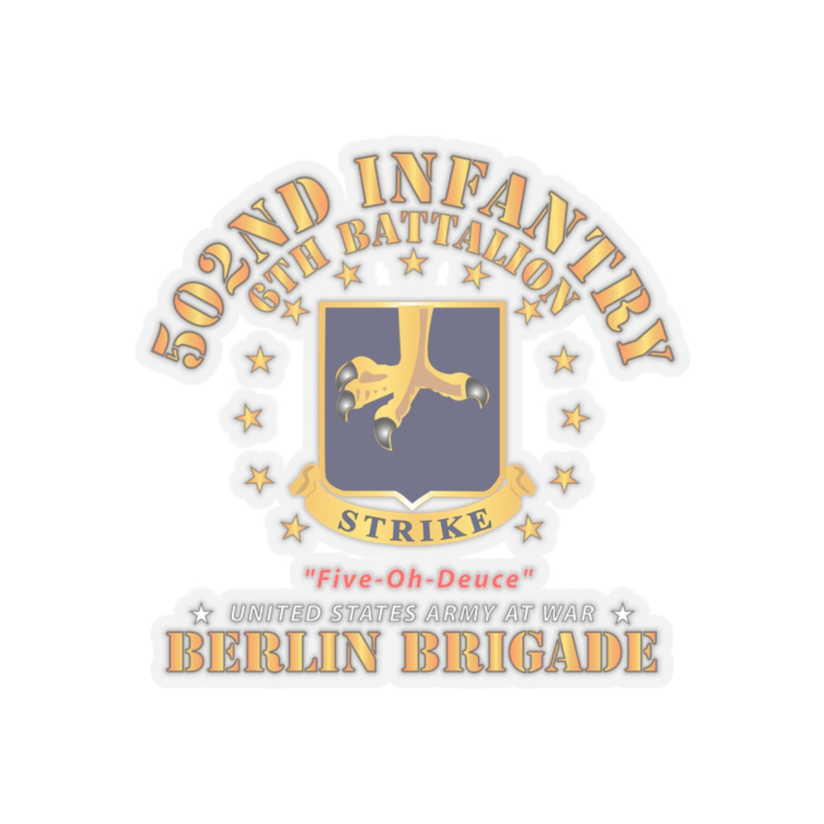 Kiss-Cut Stickers - Army - 6th Battalion 502nd Infantry - Berlin Brigade X 300