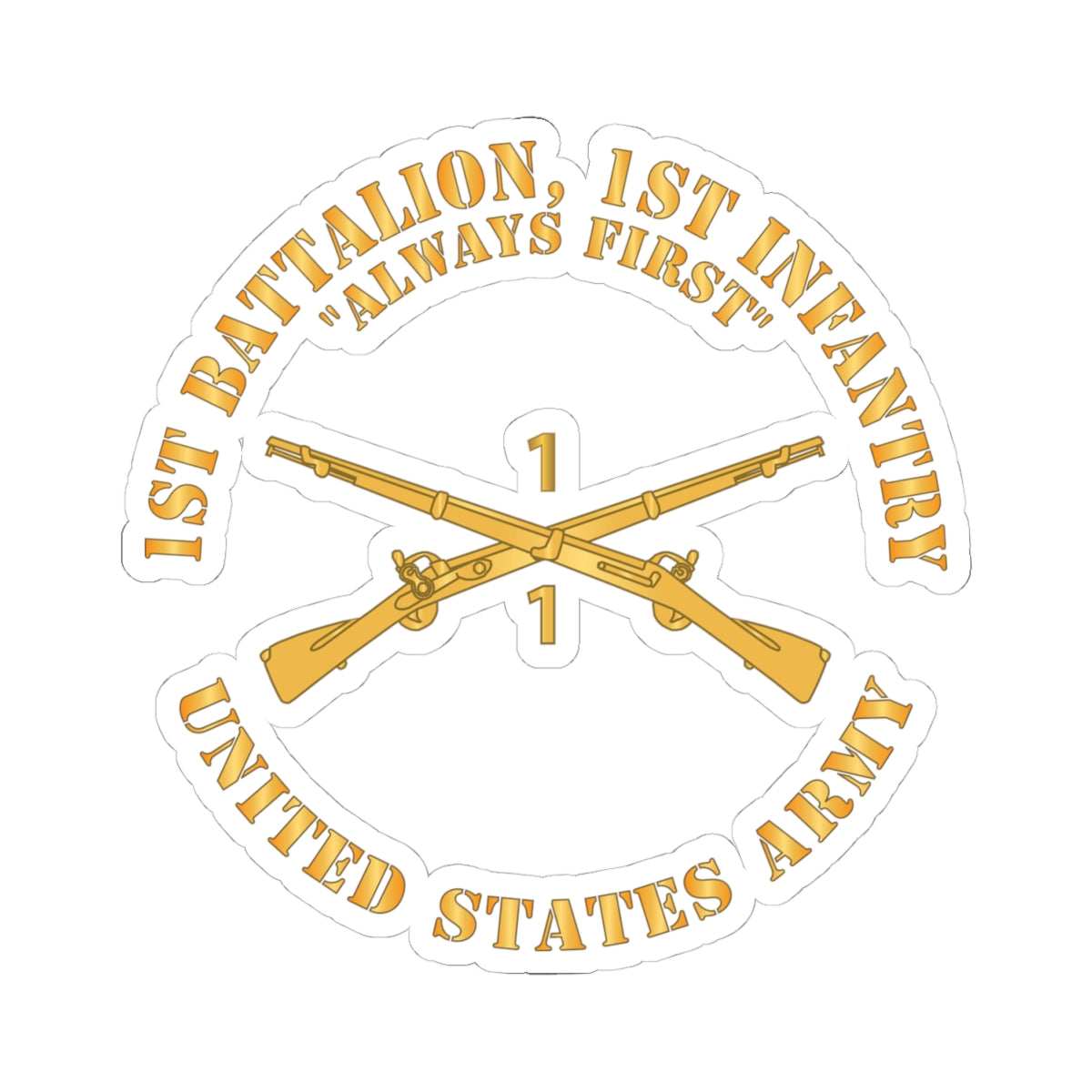 Kiss-Cut Stickers - Army - 1st Battalion, 1st Infantry Regiment Branch - Always First - US Army X 300
