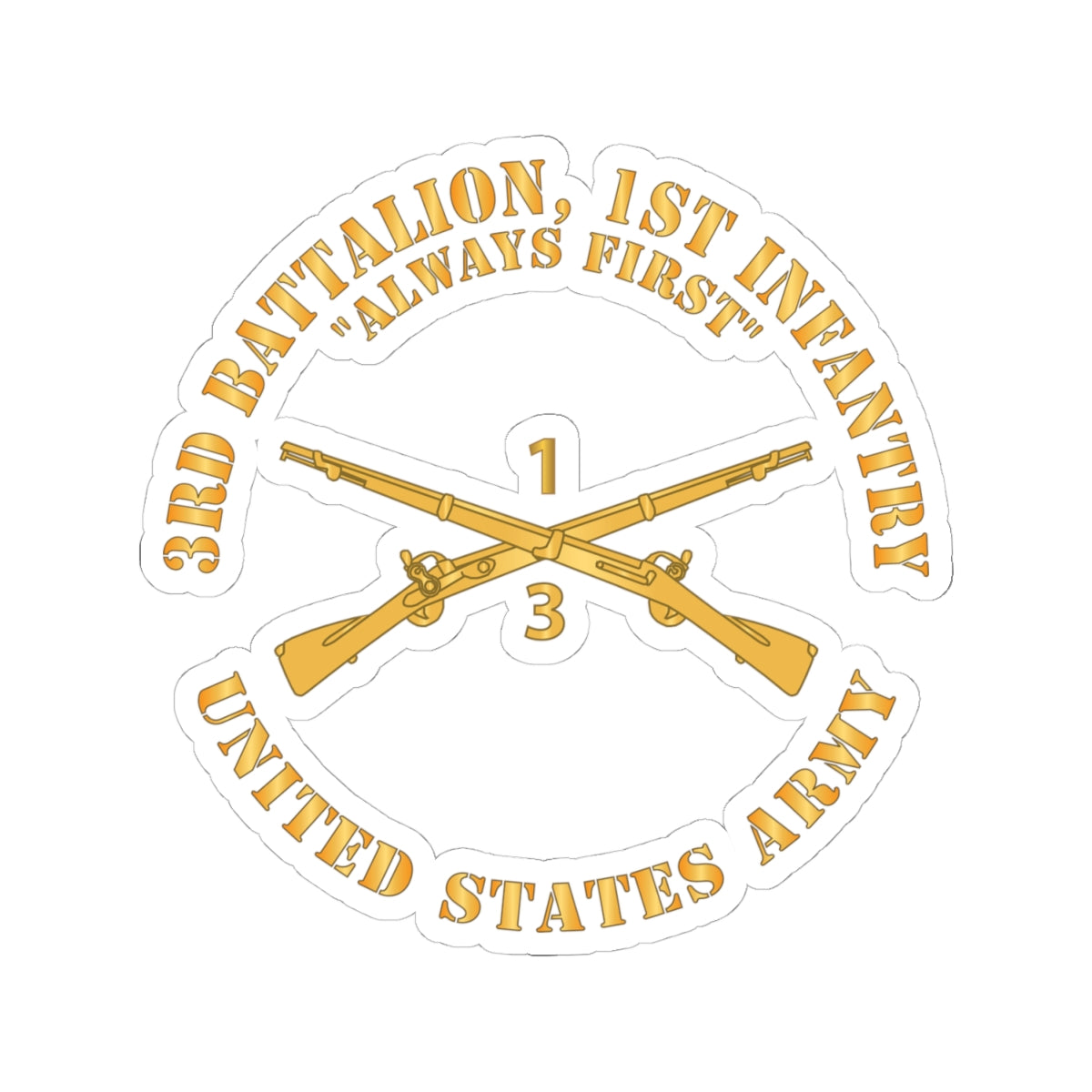 Kiss-Cut Stickers - Army - 3rd Battalion, 1st Infantry Regiment Branch - Always First - US Army X 300