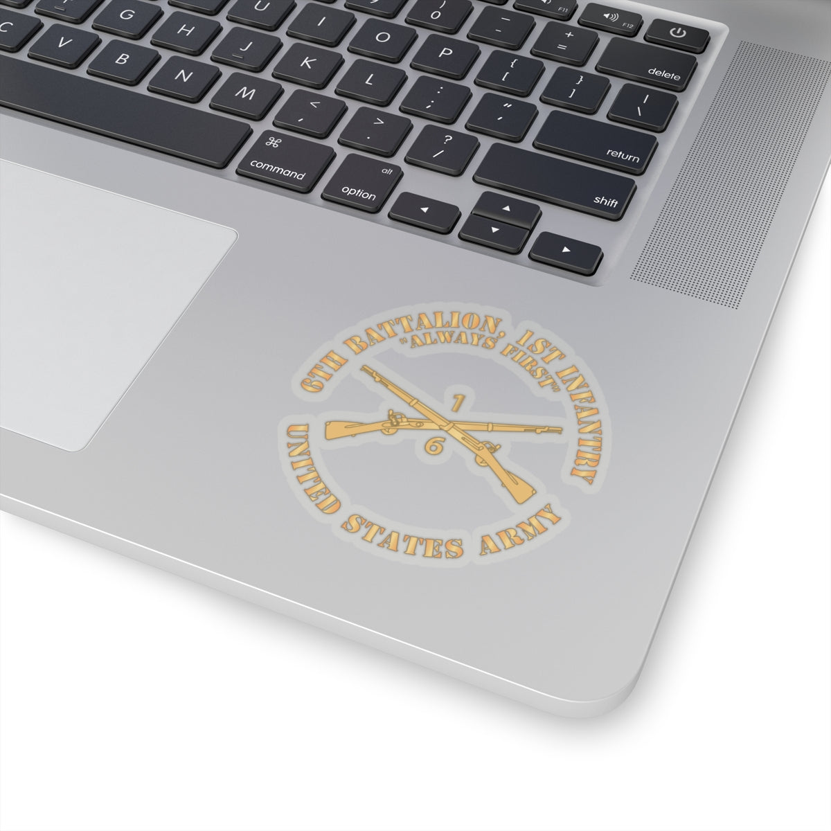 Kiss-Cut Stickers - Army - 6th Battalion, 1st Infantry Regiment Branch - Always First - US Army X 300