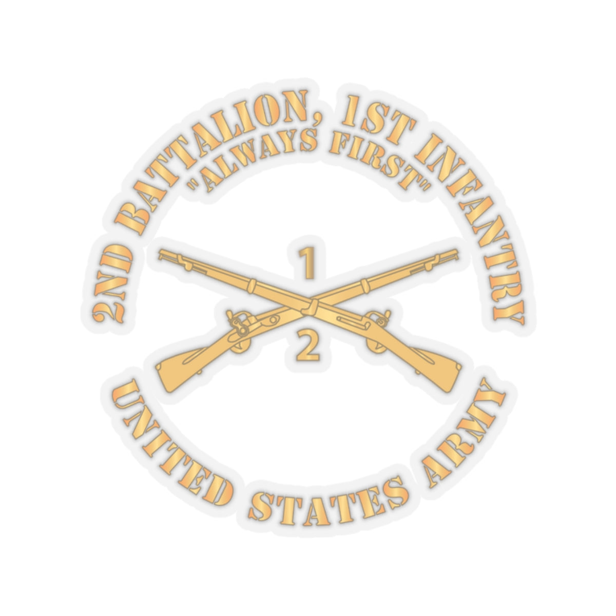 Kiss-Cut Stickers - Army - 2nd Battalion, 1st Infantry Regiment Branch - Always First - US Army X 300