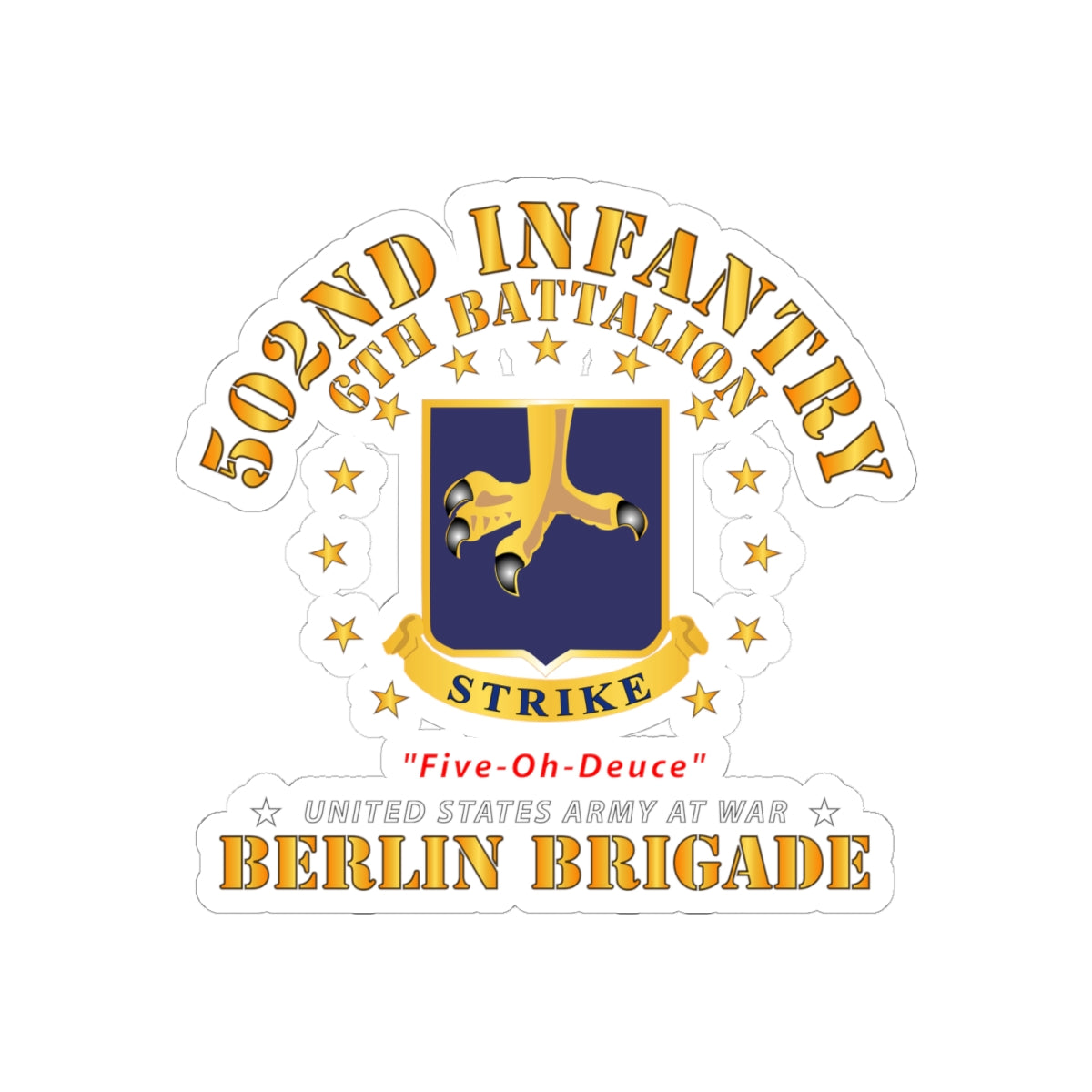 Kiss-Cut Stickers - Army - 6th Battalion 502nd Infantry - Berlin Brigade X 300