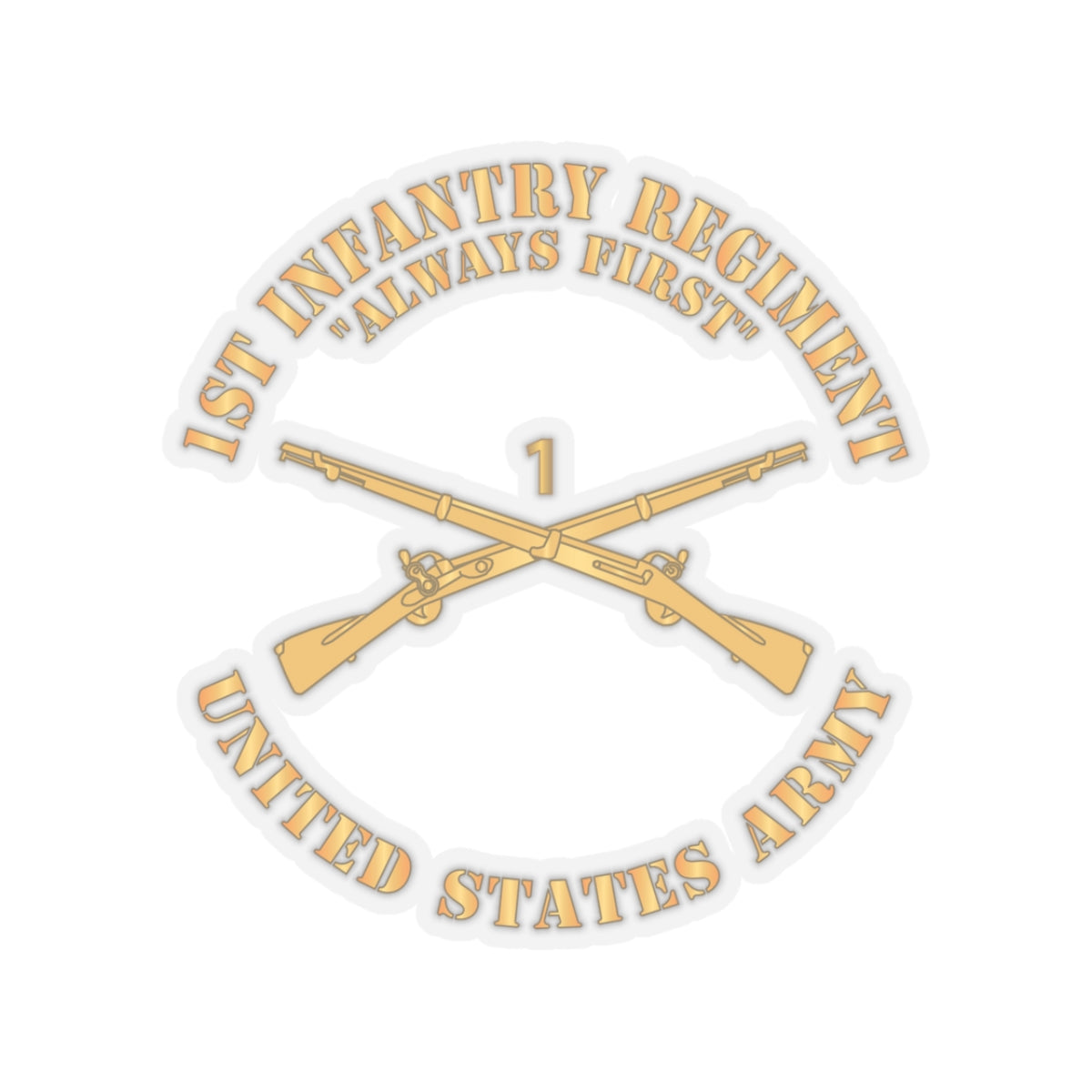 Kiss-Cut Stickers - Army - 1st Infantry Regiment Branch - Always First - US Army X 300