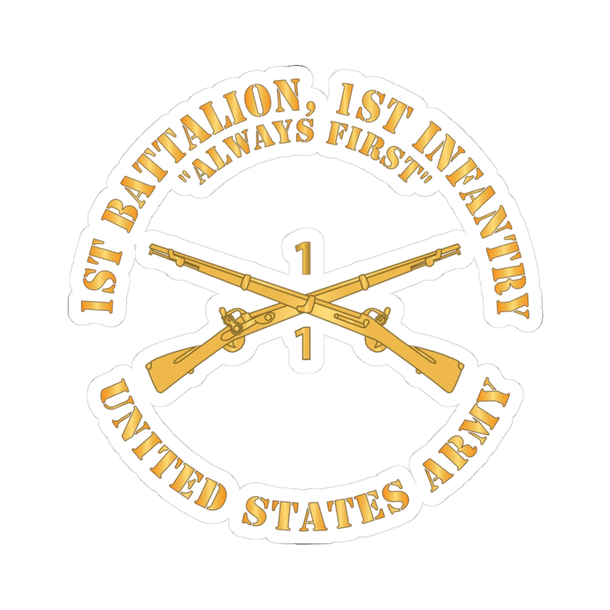 Kiss-Cut Stickers - Army - 1st Battalion, 1st Infantry Regiment Branch - Always First - US Army X 300
