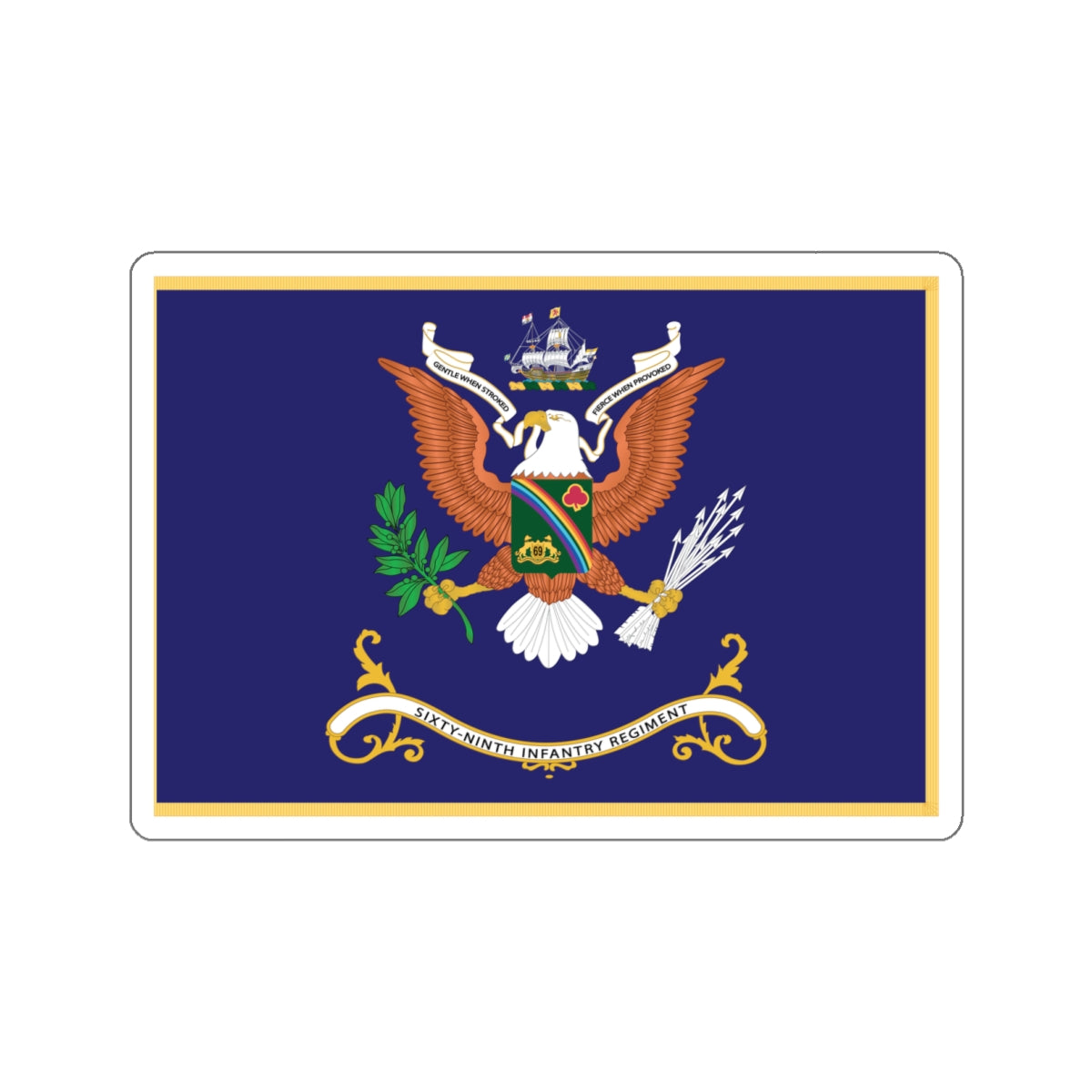 Kiss-Cut Stickers - Army - Regimental Colors - 69th Infantry Regiment - GENTLE WHEN STROKED - FIERCE WHEN PROVOKED Flag w Fringe X 300