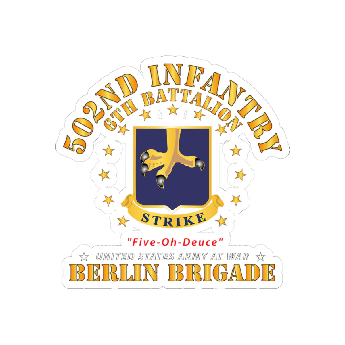 Kiss-Cut Stickers - Army - 6th Battalion 502nd Infantry - Berlin Brigade X 300