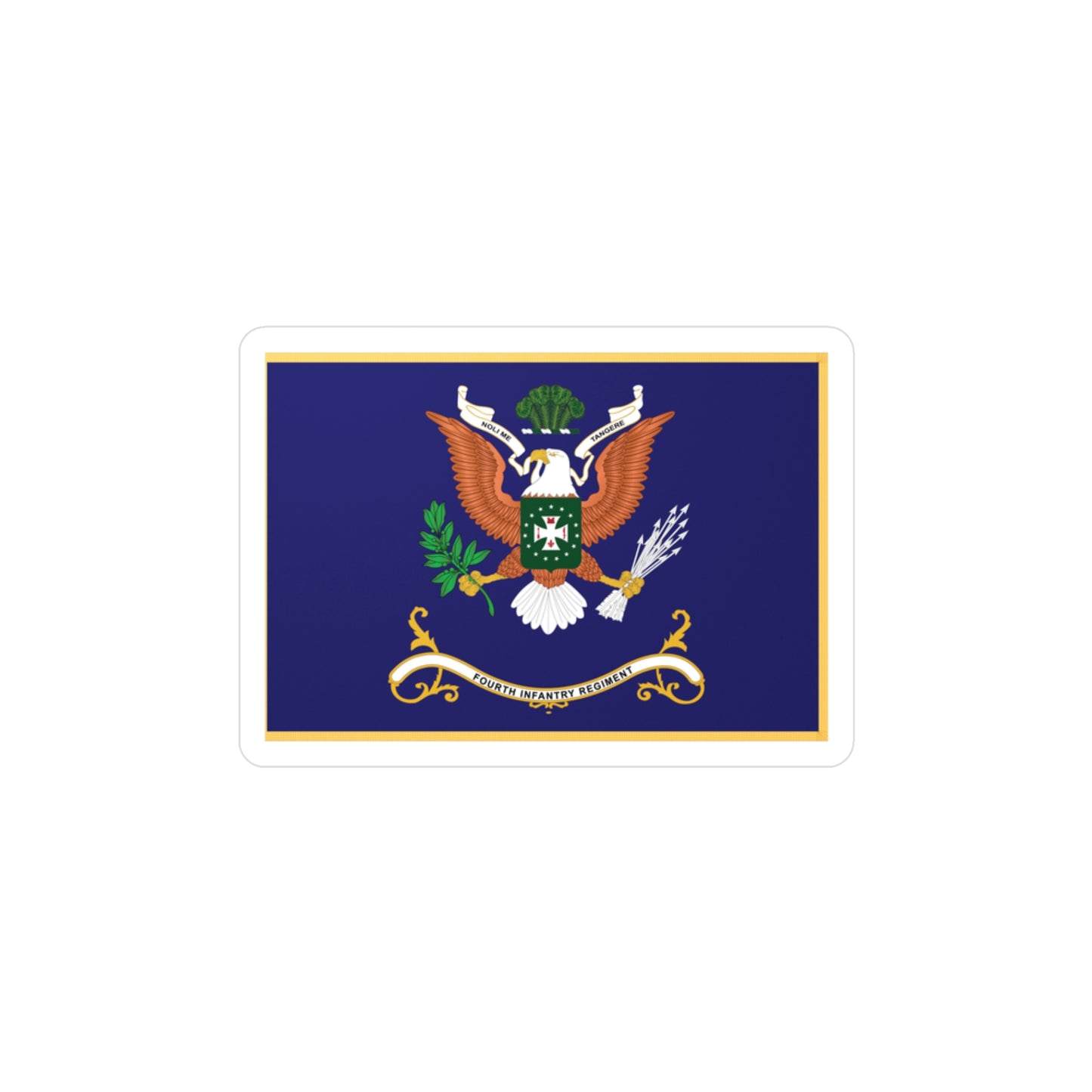 Kiss-Cut Vinyl Decals - Army - Regimental Colors - 4th Infantry Regiment - NOLI ME TANGERE - Flag w Fringe X 300