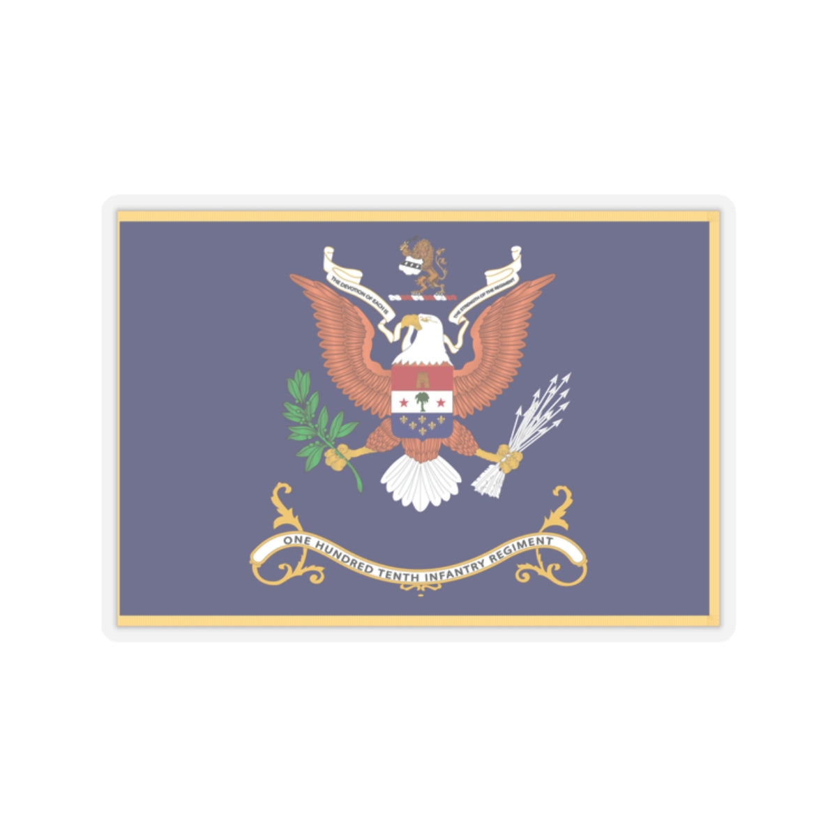 Kiss-Cut Stickers - Army - Regimental Colors - 110th Infantry Regiment - THE DEVOTION OF EACH IS THE STRENGTH OF THE REGIMENT Flag w Fringe X 300