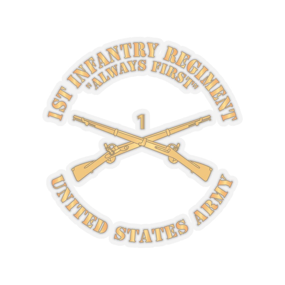 Kiss-Cut Stickers - Army - 1st Infantry Regiment Branch - Always First - US Army X 300