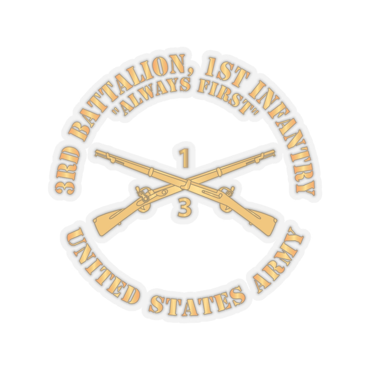 Kiss-Cut Stickers - Army - 3rd Battalion, 1st Infantry Regiment Branch - Always First - US Army X 300