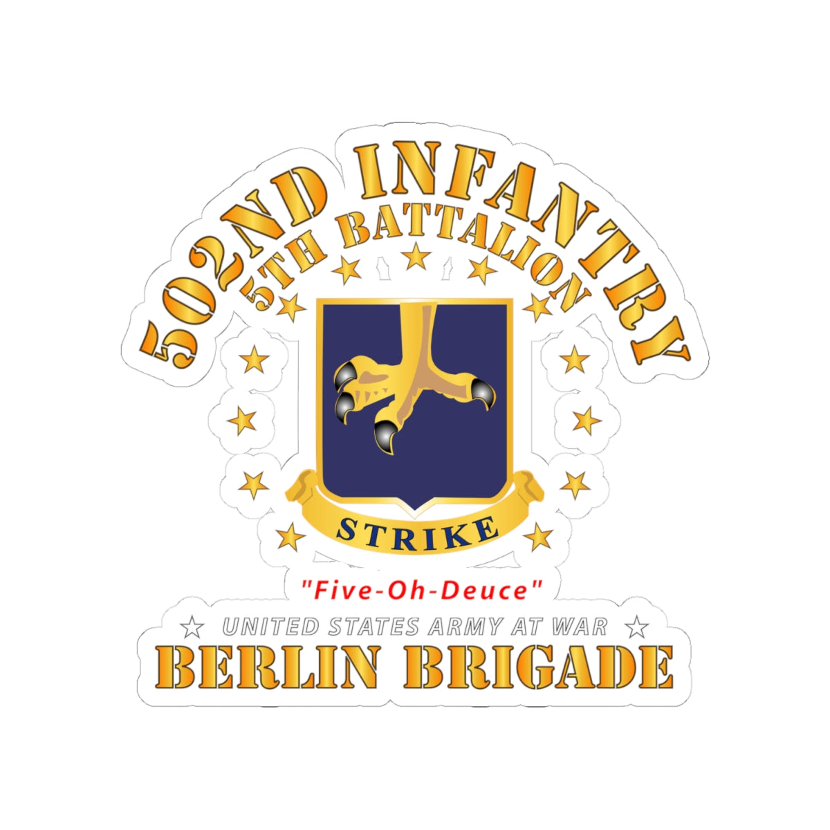 Kiss-Cut Stickers - Army - 5th Battalion 502nd Infantry - Berlin Brigade X 300