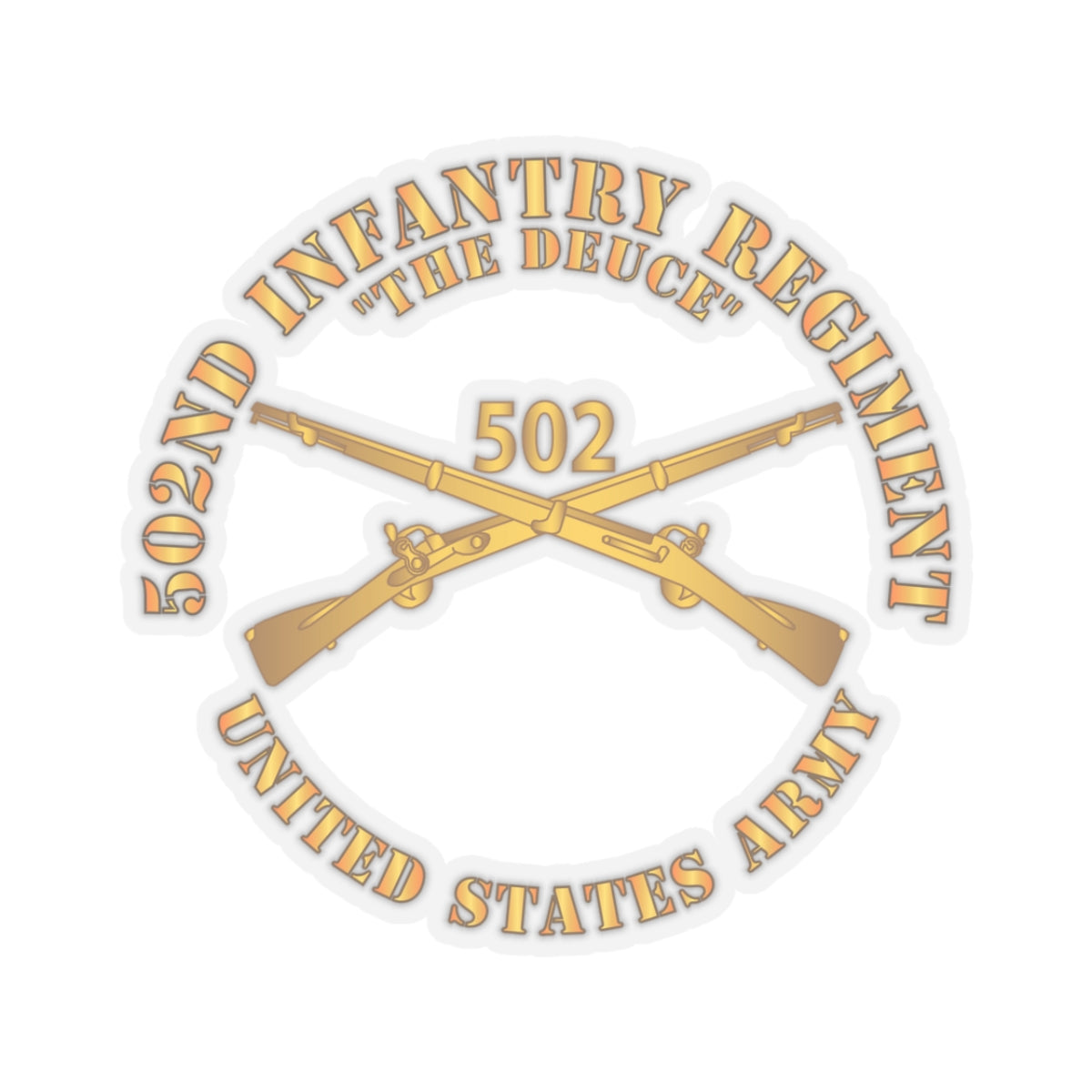 Kiss-Cut Stickers - Army - 502nd Infantry Regt - The Deuce - Infantry Br