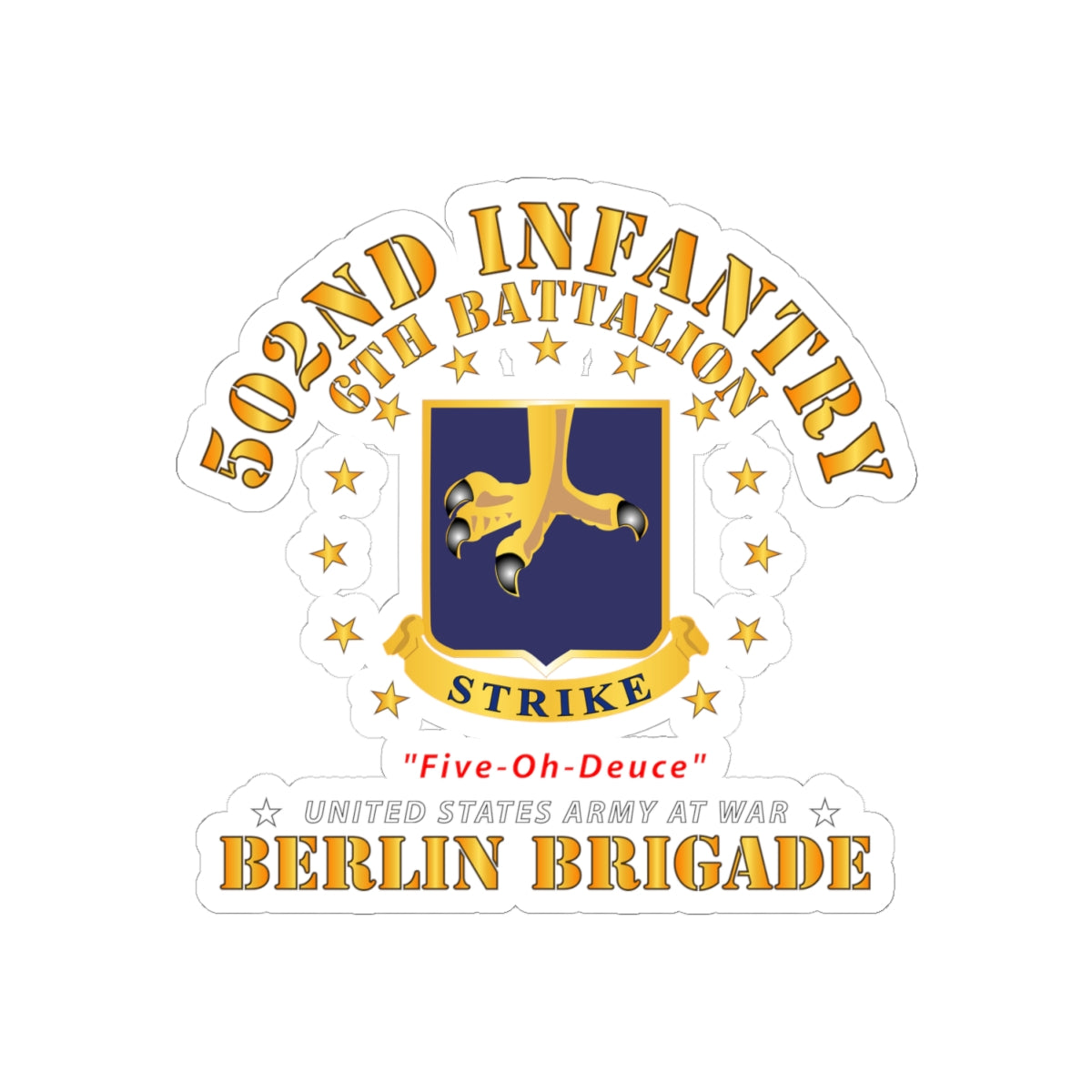 Kiss-Cut Stickers - Army - 6th Battalion 502nd Infantry - Berlin Brigade X 300