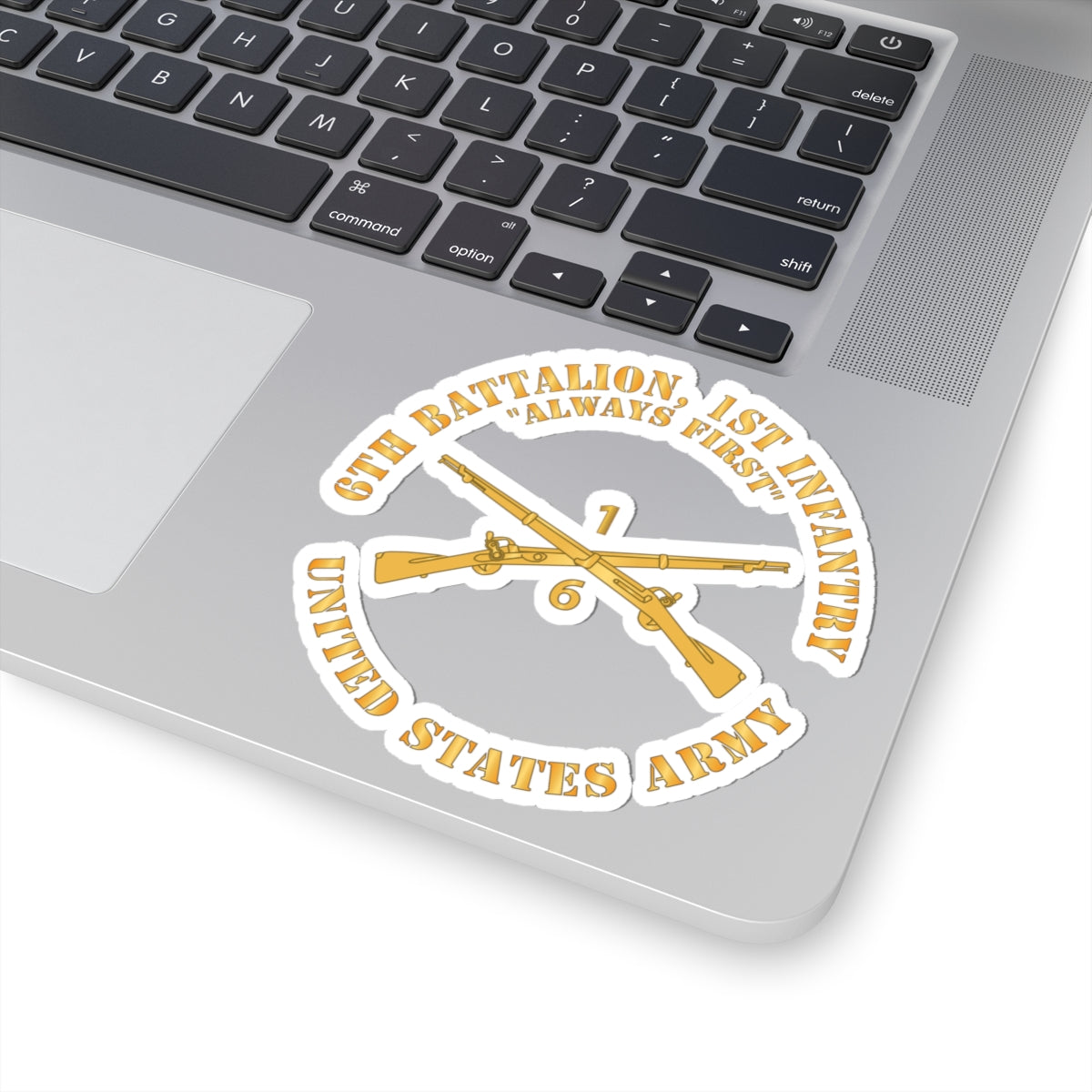 Kiss-Cut Stickers - Army - 6th Battalion, 1st Infantry Regiment Branch - Always First - US Army X 300