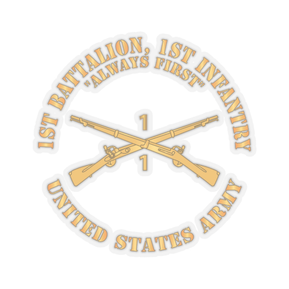 Kiss-Cut Stickers - Army - 1st Battalion, 1st Infantry Regiment Branch - Always First - US Army X 300