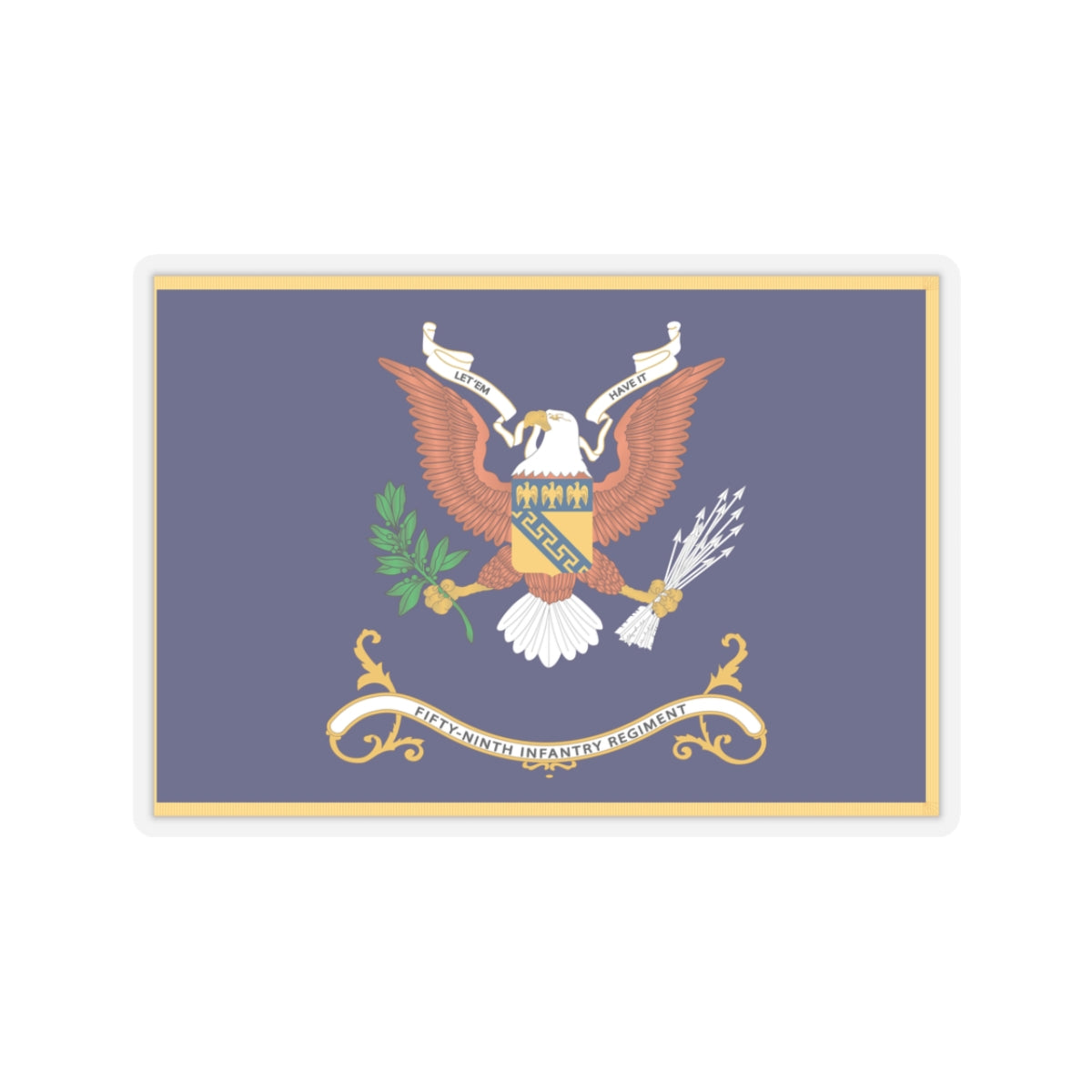 Kiss-Cut Stickers - Army - Regimental Colors - 59th Infantry Regiment - LET 'EM HAVE IT Flag w Fringe X 300