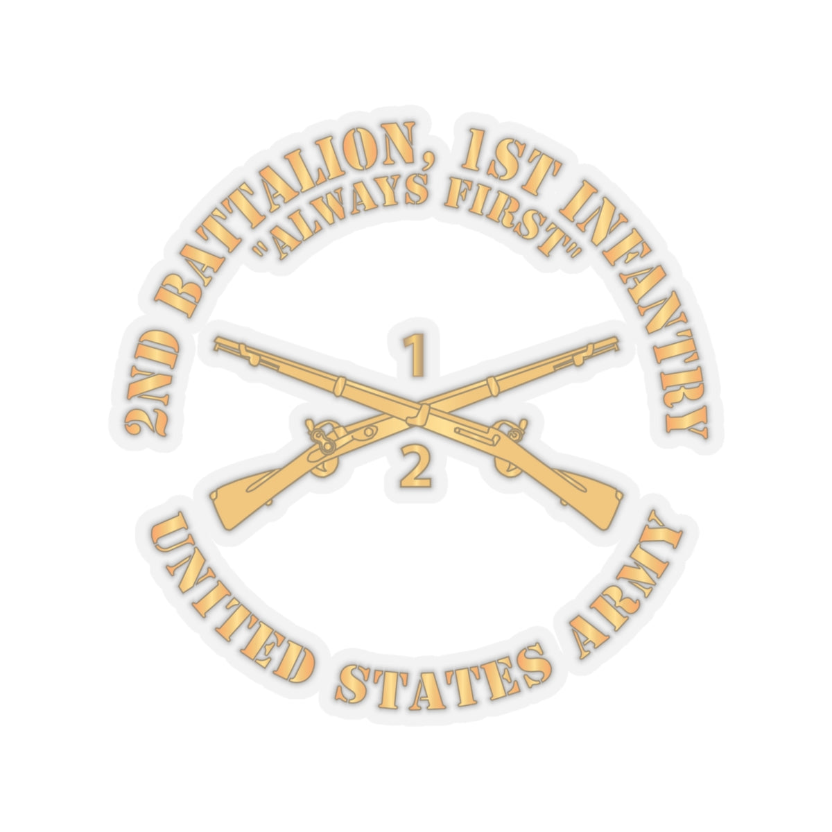 Kiss-Cut Stickers - Army - 2nd Battalion, 1st Infantry Regiment Branch - Always First - US Army X 300