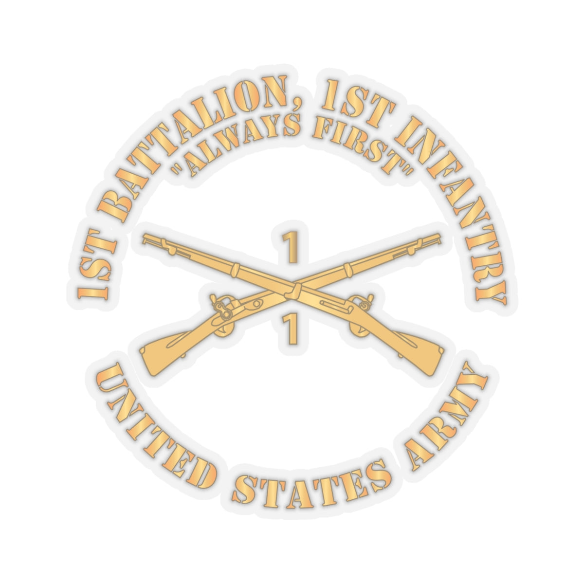 Kiss-Cut Stickers - Army - 1st Battalion, 1st Infantry Regiment Branch - Always First - US Army X 300