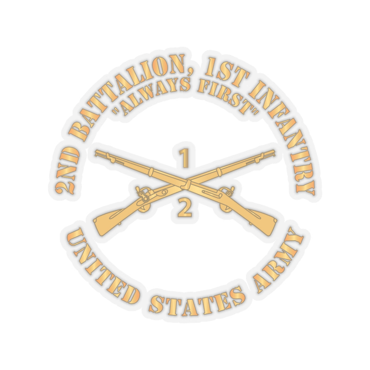 Kiss-Cut Stickers - Army - 2nd Battalion, 1st Infantry Regiment Branch - Always First - US Army X 300