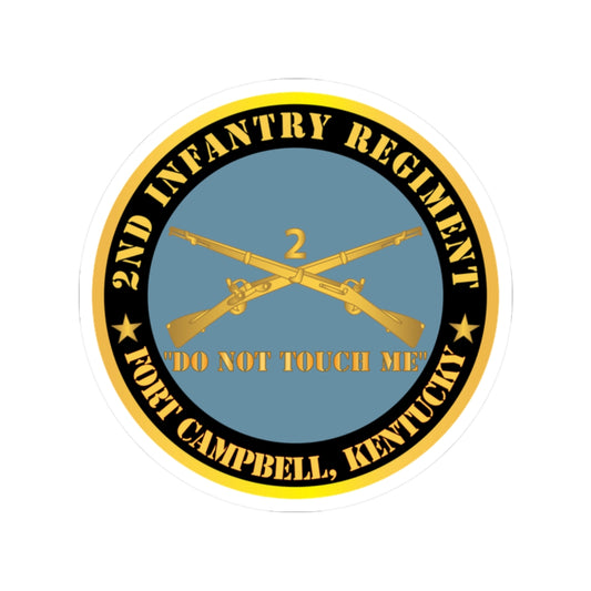 Kiss-Cut Stickers - Army - 2nd  Infantry Regiment Branch - Do Not Touch Me - Fort Campbell, KY