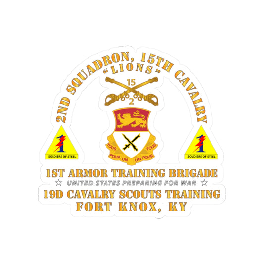 Kiss-Cut Stickers - Army -  2nd Squadron, 15th Cavalry (19D) - 1st Ar Tng Bde Ft Knox, KY