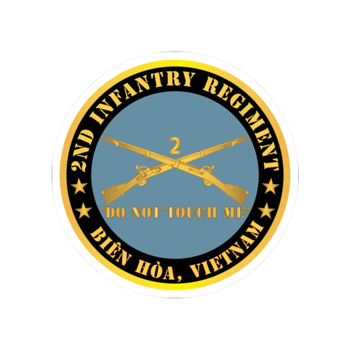 Kiss-Cut Stickers - Army - 2nd  Infantry Regiment Branch - Do Not Touch Me - Bien Hoa, Vietnam