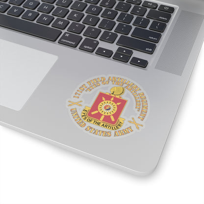 Kiss-Cut Stickers - Army - 171st Field Artillery Regiment - DUI  w FA Sep  X 300