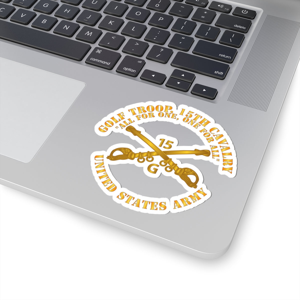 Kiss-Cut Stickers - Army -  Golf Troop, 15th Cavalry  All for One, one For All w Br