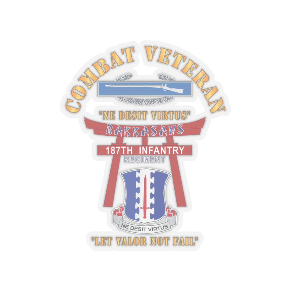 Kiss-Cut Stickers - Army - Combat Veteran - 187th Infantry Regiment - Torii, Rakkasans, Let Valor Not Fail, English, Latin w CIB X 300
