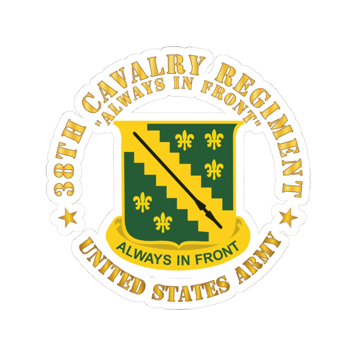 Kiss-Cut Stickers - Army - 38th Cavalry Rgiment - Always in Front - DUI X 300
