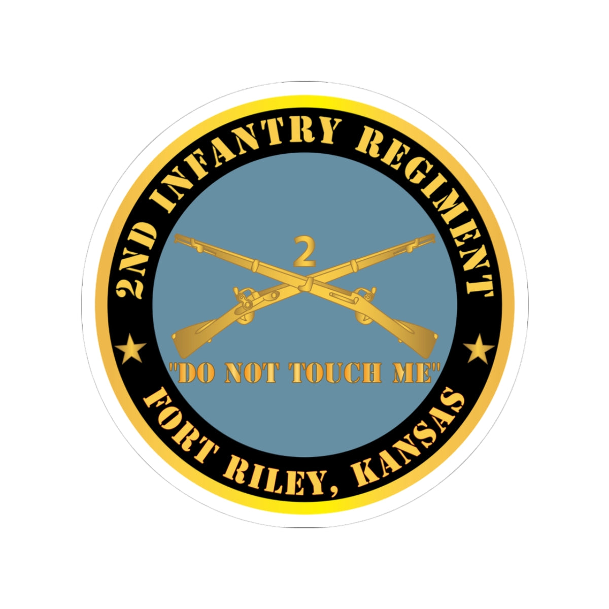 Kiss-Cut Stickers - Army - 2nd  Infantry Regiment Branch - Do Not Touch Me - Fort Riley, Kansas