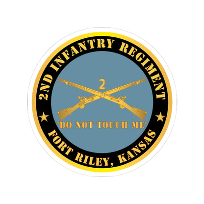 Kiss-Cut Stickers - Army - 2nd  Infantry Regiment Branch - Do Not Touch Me - Fort Riley, Kansas