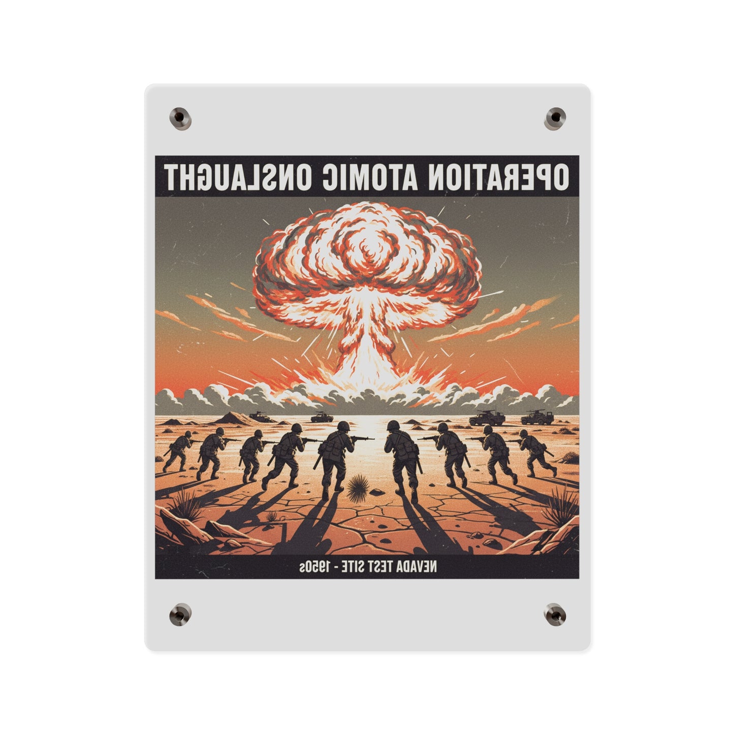 Acrylic Wall Art Panel - Atomic Testing in Nevada Desert Operation Fury - Toward the attack