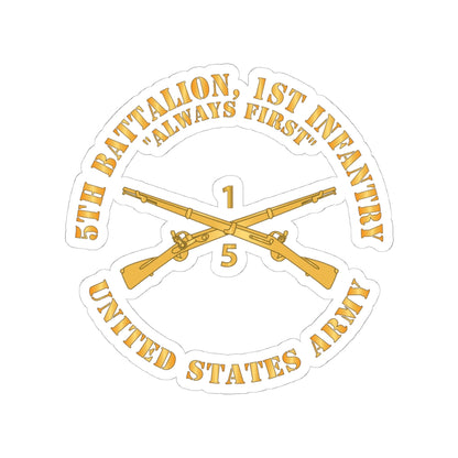 Kiss-Cut Stickers - Army - 5th Battalion, 1st Infantry Regiment Branch - Always First - US Army X 300