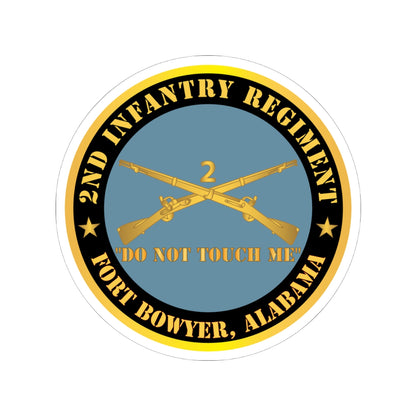 Kiss-Cut Stickers - Army - 2nd  Infantry Regiment Branch - Do Not Touch Me - Fort Bowyer, Alabama