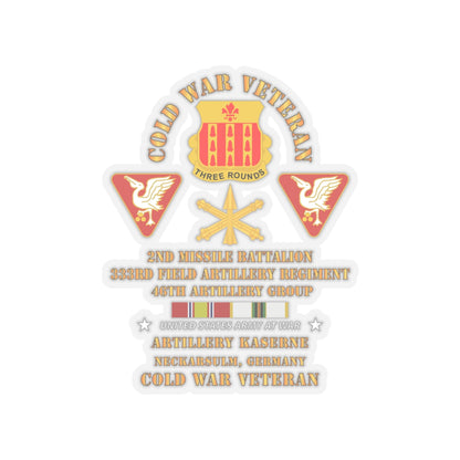 Kiss-Cut Stickers - Army - Cold War Vet - 2nd Missile Bn, 333rd Artillery 46th Artillery Group - Germany - 7th US Army  w COLD SVC