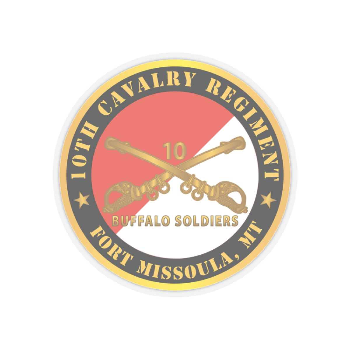 Kiss-Cut Stickers - Army - 10th Cavalry Regiment - Fort Missoula,  MT - Buffalo Soldiers w Cav Branch