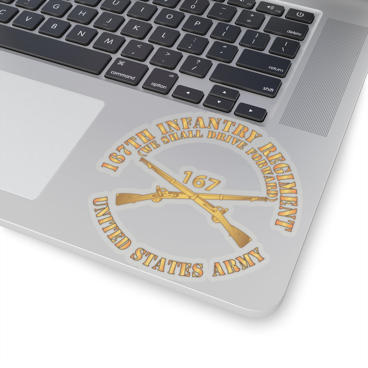 Stickers - Army 167th Infantry Regiment - We shall Drive Forward - Infantry Branch