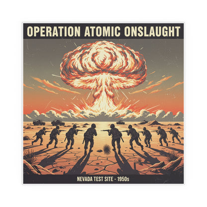 Indoor and Outdoor Silk Posters - Atomic Testing in Nevada Desert Operation Fury - Toward the attack