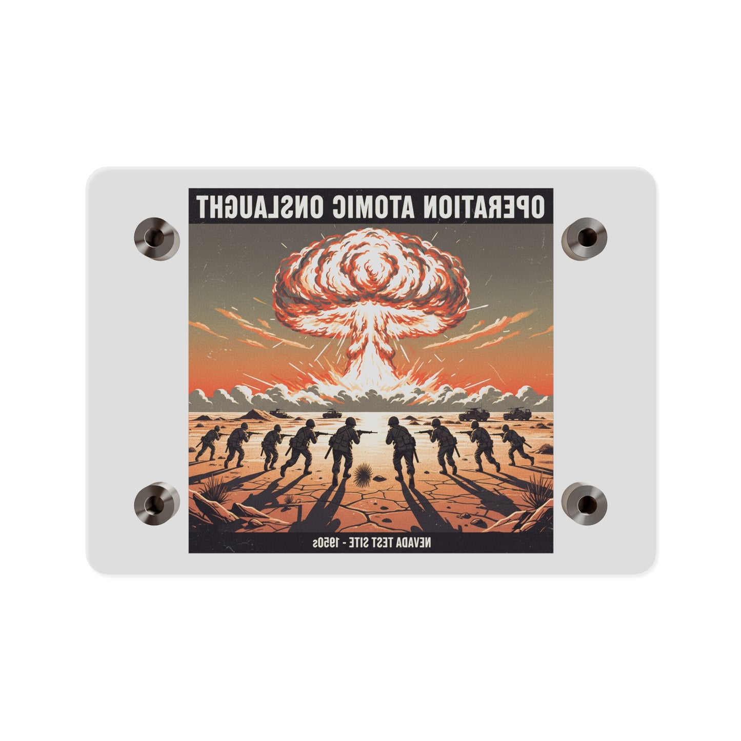 Acrylic Wall Art Panel - Atomic Testing in Nevada Desert Operation Fury - Toward the attack