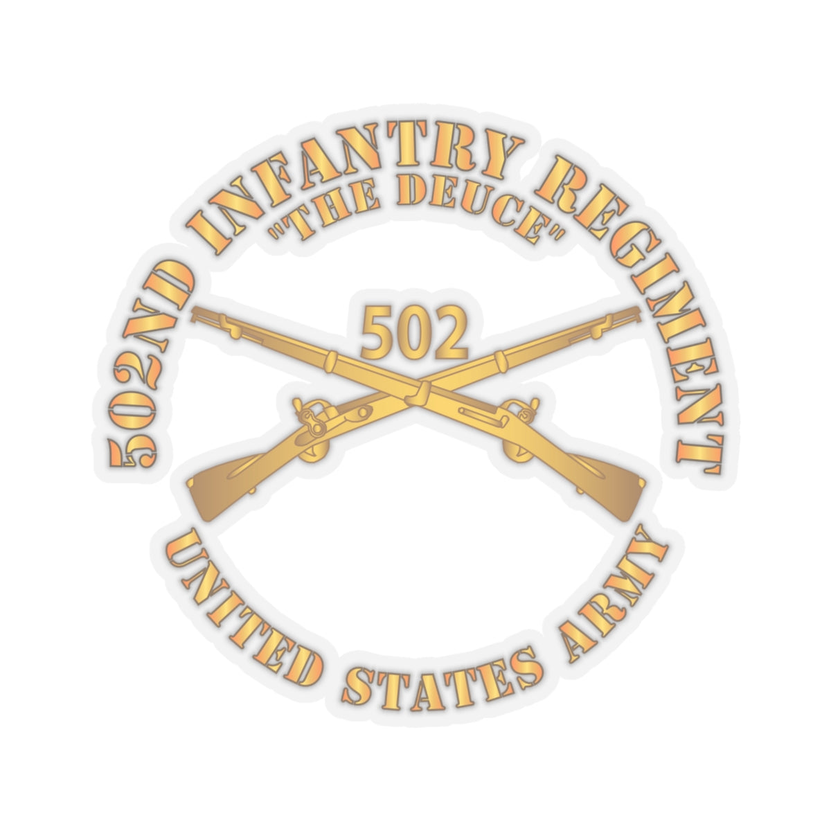 Kiss-Cut Stickers - Army - 502nd Infantry Regt - The Deuce - Infantry Br