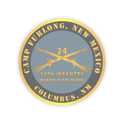 Kiss-Cut Stickers - Army -  Camp Furlong NM - Columbus NM w 24th Infantry Branch Buffalo Soldiers