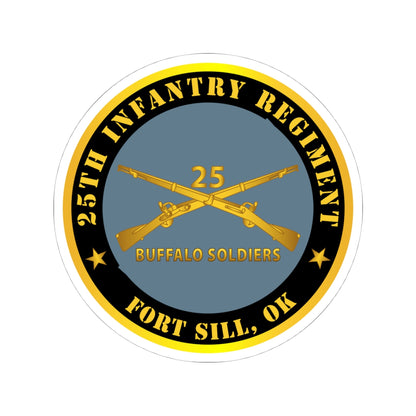 Kiss-Cut Stickers - Army - 25th Infantry Regiment - Fort Sill, OK - Buffalo Soldiers w Inf Branch