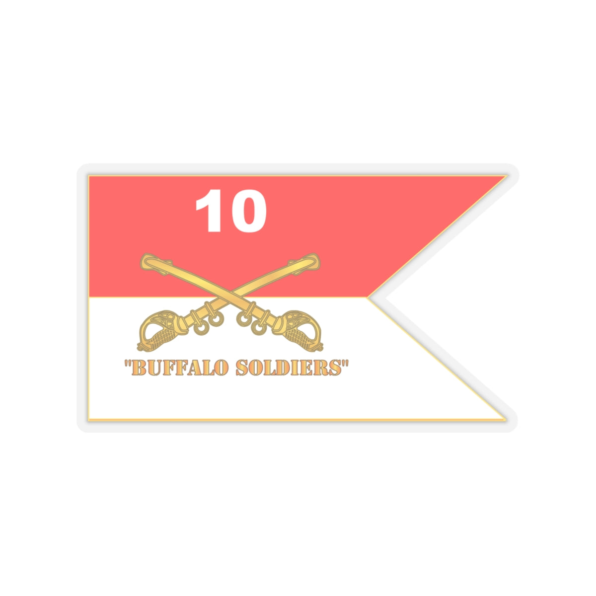 Kiss-Cut Stickers - Army - 10th Cavalry Regiment - Guidon w  Buffalo Soldiers Txt